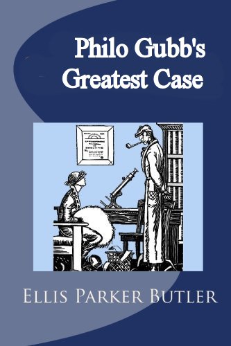  Philo Gubb's Greatest Case [ePUB]